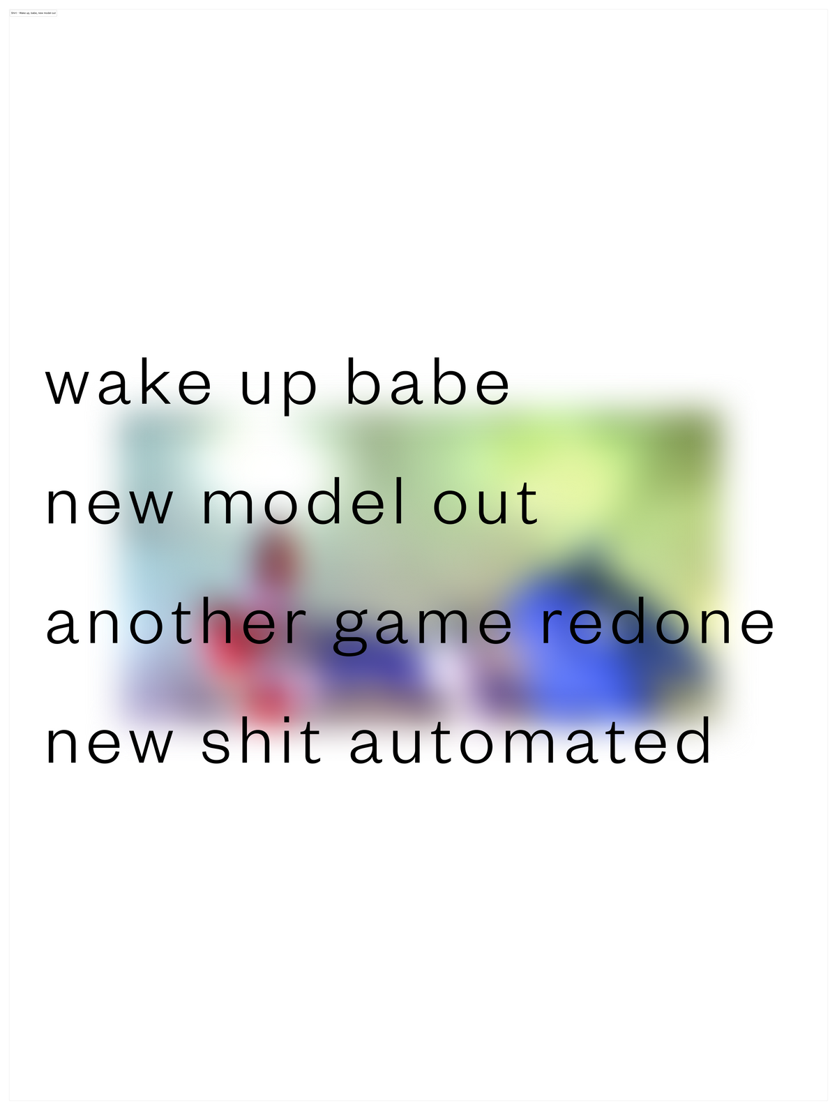 Wake up babe, new model out